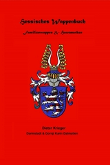 Hessisches Wappenbuch Familienwappen und Hausmarken -  Dieter Krieger,  nach Unterlagen des + Pfarrers Hermann Knodt