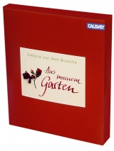 Aus meinem Garten - Viktoria von dem Bussche