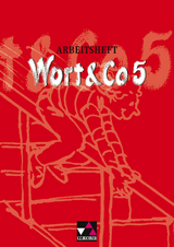 Wort & Co. / Wort & Co. AH 5 - Julia Bobsin, Andrea Gallenberger, Andreas Hensel, Claudia H&ouml;gemann, Ulrike Korb, Reinhild Miedzybrocki