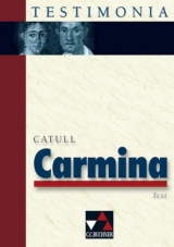 Testimonia / Catull, Carmina - Wilhelm Pfaffel
