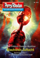 Perry Rhodan 3133: Blautvinds Zuflucht - Oliver Fr&ouml;hlich, Christian Montillon