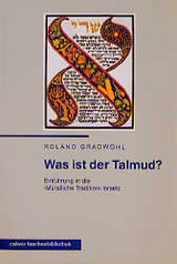 Was ist der Talmud? - Roland Gradwohl