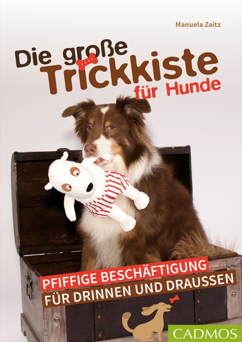 Die gro&szlig;e Trickkiste f&uuml;r Hunde - Manuela Zaitz