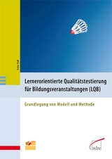 Lernerorientierte Qualit&auml;tstestierung f&uuml;r Bildungsveranstaltungen (LQB) - Katia T&ouml;dt