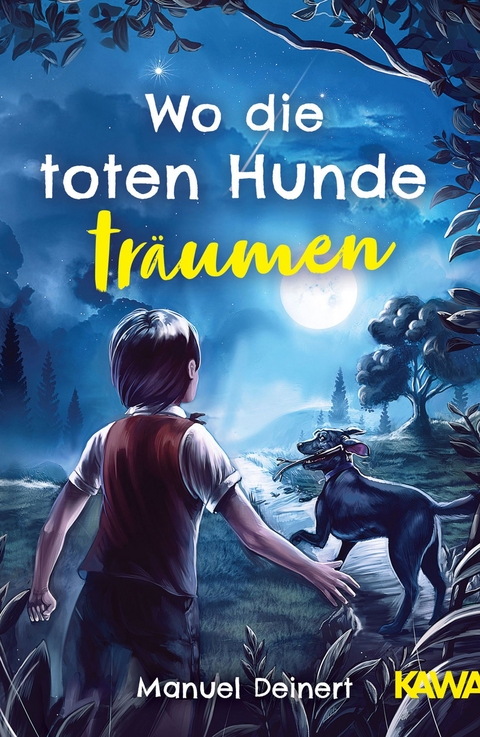 Wo die toten Hunde träumen - Manuel Deinert