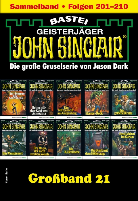 John Sinclair Gro&szlig;band 21 - Jason Dark