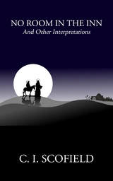 No Room in the Inn - C. I. Scofield