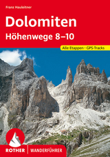 Dolomiten H&ouml;henwege 8-10 - Franz Hauleitner