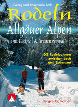 Rodeln Allg&auml;uer Alpen - Georg Loth, Rosemarie Loth