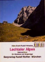 Lechtaler Alpen - Groth, Heinz; Wutscher, Rudolf