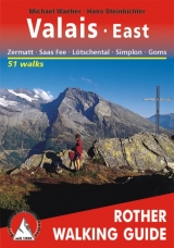 Valais East (Oberwallis - englische Ausgabe) - Michael Waeber, Hans Steinbichler