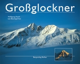 Gro&szlig;glockner - Wolfgang Pusch, Leo Baumgartner
