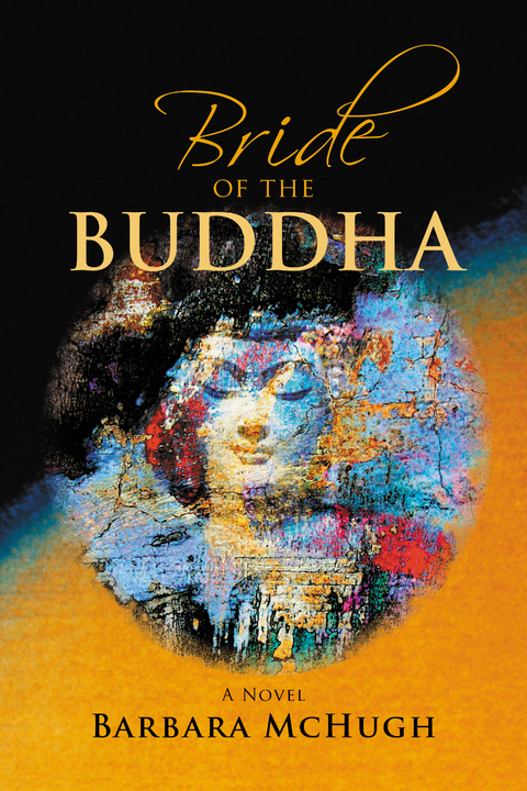 Bride of the Buddha - Barbara McHugh