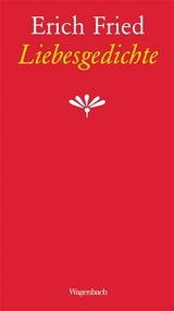 Liebesgedichte - Erich Fried