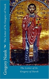 The Letter of St. Gregory of Narek - St. Gregory of Narek