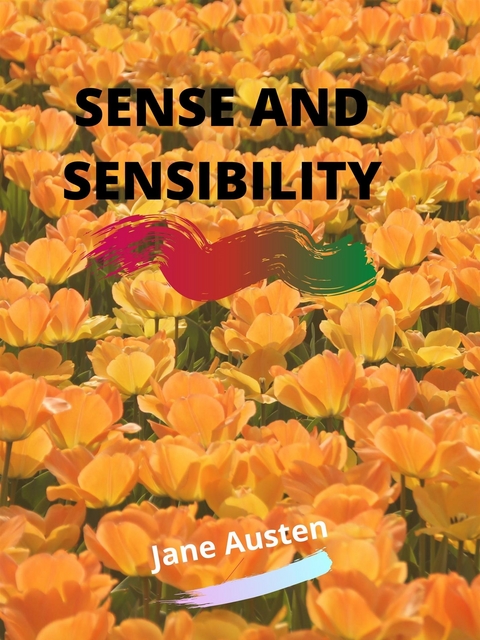 Sense And Sensibility - Jane Austen