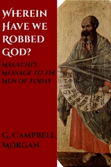 Wherein Have We Robbed God - G. Campbell Morgan