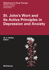 St. John's Wort and its Active Principles in Depression and Anxiety - Walter E. M&uuml;ller