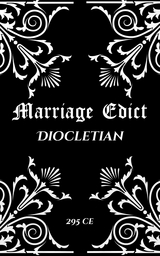 Diocletian's Marriage Edict -  Diocletian