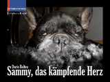 Sammy, das k&auml;mpfende Herz - Doris Bolten