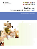 Berichte zur Lebensmittelsicherheit 2007 - 
