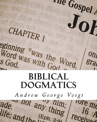 Biblical Dogmatics