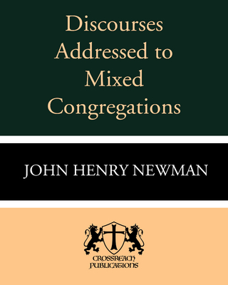 Discourses Addressed to Mixed Congregations