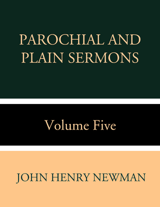 Parochial and Plain Sermons Volume Five
