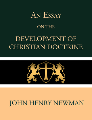 An Essay on the Development of Christian Doctrine
