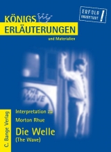 Erl&auml;uterungen zu Morton Rhue. Die Welle - Morton Rhue
