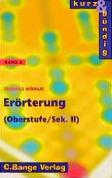 Er&ouml;rterungen - Sek. II - Thomas M&ouml;bius