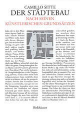 Der Städtebau nach seinen künstlerischen Grundsätzen - Sitte, Camillo