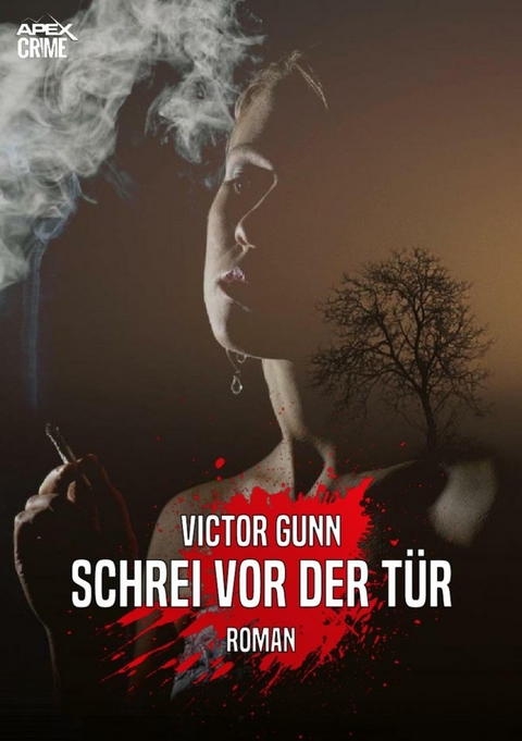 SCHREI VOR DER T&Uuml;R - Victor Gunn
