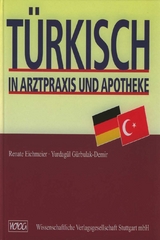Türkisch in Arztpraxis und Apotheke - Renate Eichmeier, Yurdagül Gürbulak-Demir