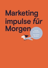 Marketing impulse f&uuml;r Morgen - Bernadette Bruckner, Mag.a Claudia Brandst&auml;tter