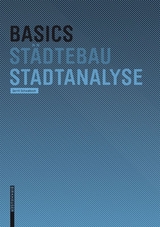 Basics Stadtanalyse - Gerrit Schwalbach