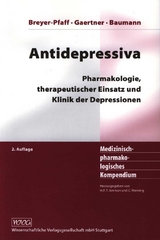 Antidepressiva - Ursula Breyer-Pfaff, Hans J&ouml;rg Gaertner, Pierre Baumann