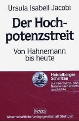 Der Hochpotenzstreit - Ursula I. Jacobi