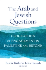 The Arab and Jewish Questions - 