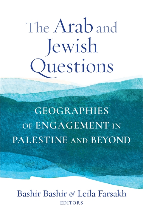 The Arab and Jewish Questions - 