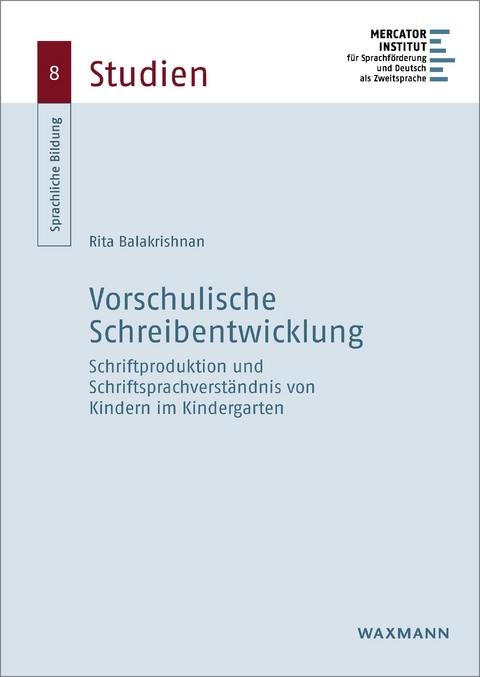 Vorschulische Schreibentwicklung -  Rita Balakrishnan