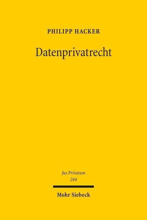 Datenprivatrecht -  Philipp Hacker