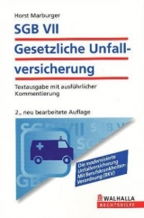 SGB VII - Gesetzliche Unfallversicherung - Horst Marburger