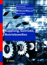 Kupplung, Getriebe, Antriebswellen - Werner Micknass, Rainer Popiol, Axel Sprenger