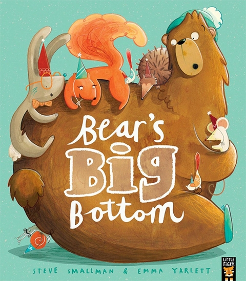 Bear's Big Bottom -  Steve Smallman