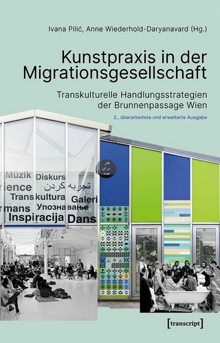 Kunstpraxis in der Migrationsgesellschaft