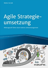 Agile Strategieumsetzung - Walter Zornek