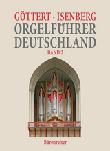 Orgelf&uuml;hrer Deutschland, Band II - Karl H G&ouml;ttert, Eckhard Isenberg