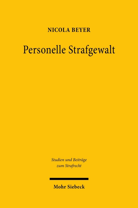 Personelle Strafgewalt -  Nicola Beyer