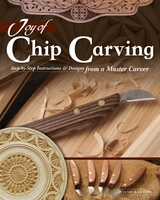 Joy of Chip Carving - Wayne Barton